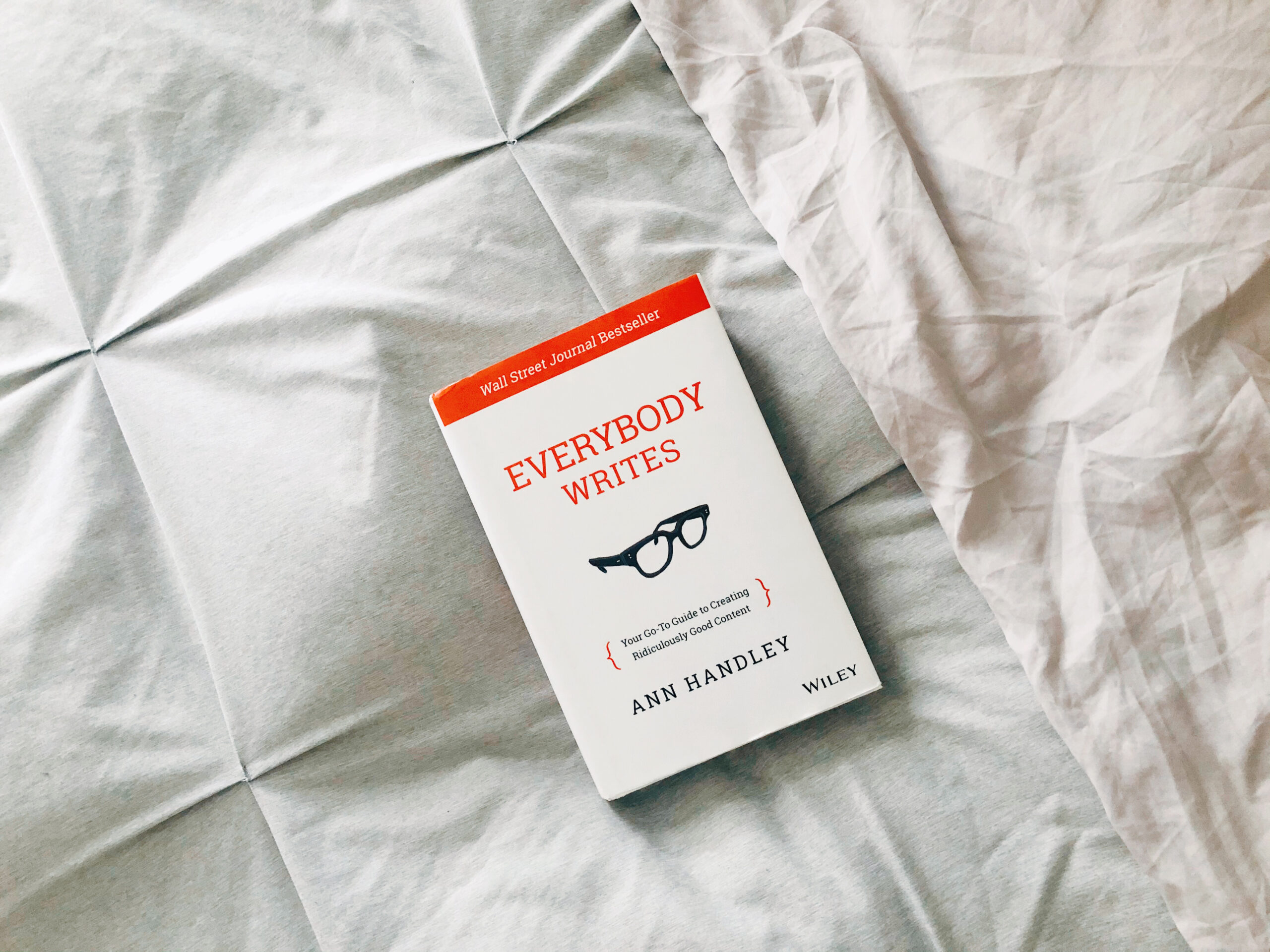 Everybody Writes by Ann Handley