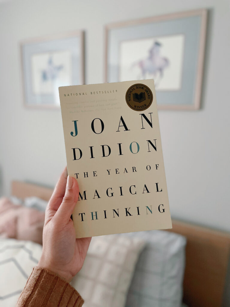The Year of Magical Thinking